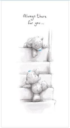 Kort, Always there for you - Me To You